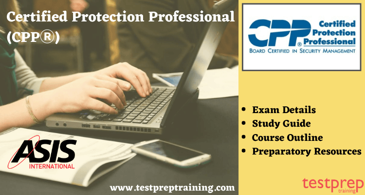 Certified Protection Professional (CPPⓇ) Online Tutorial