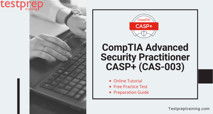 CompTIA Advanced Security Practitioner CASP+ (CAS-003) online tutorial