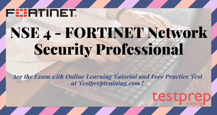 Fortinet Network Security Professional online tutorials