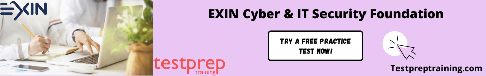 EXIN Cyber & IT Security Foundation free practice test
