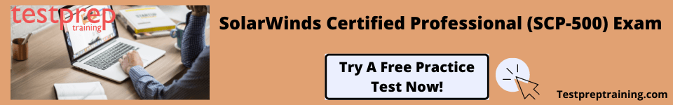 SolarWinds Certified Professional (SCP-500) practice test