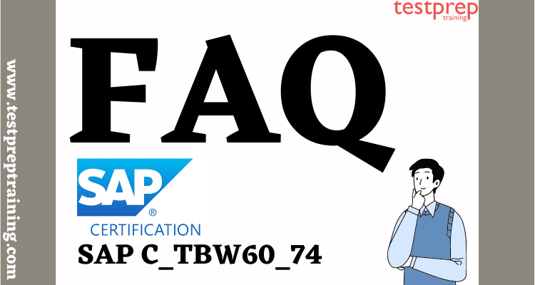 SAP C_TBW60_74 FAQ