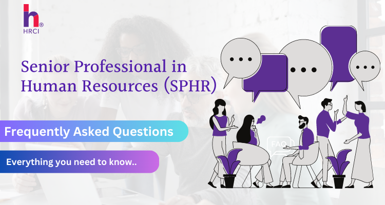 SPHR HRCI FAQ