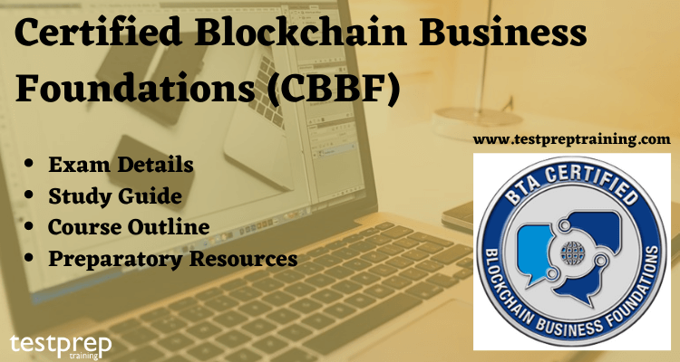 Certified Blockchain Business Foundations (CBBF)