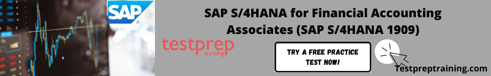 SAP S/4HANA for Financial Accounting Associates (SAP S/4HANA 1909) free practice test