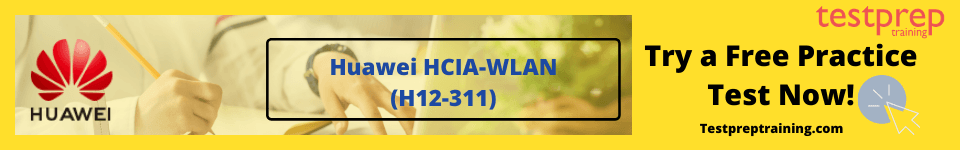 Huawei HCIA-WLAN (H12-311) free practice test