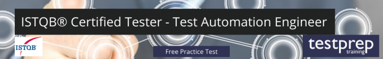 ISTQB® Certified Tester - Test Automation Engineer free practice test