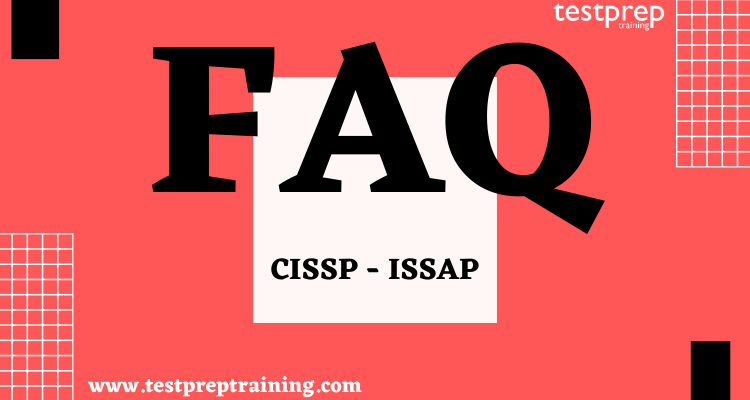 CISSP - ISSAP FAQ