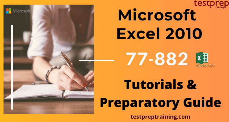 Microsoft Exam 77-882 tutorials and preparatory guide