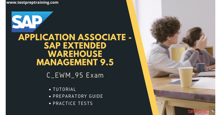 SAP C_EWM_95 Online Tutorial