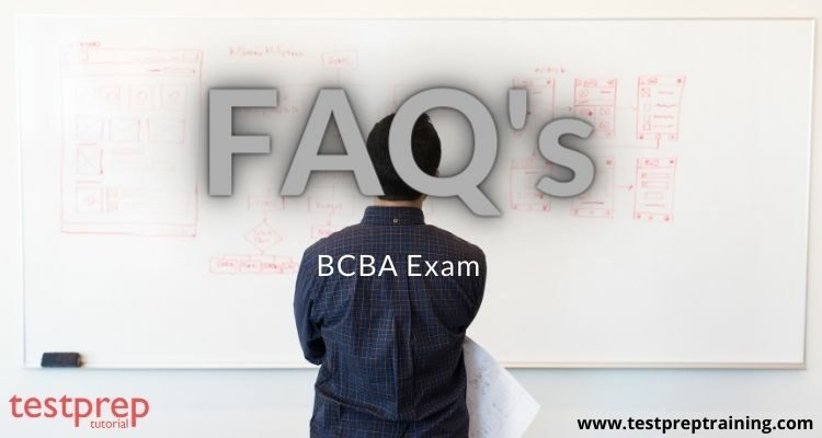 FAQ's-BCBA Exam