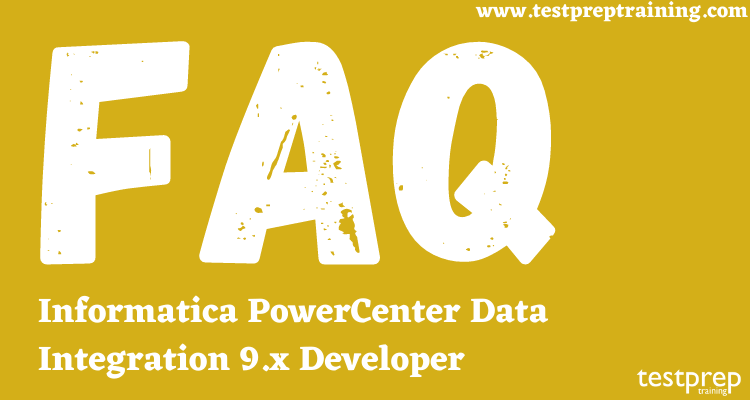 Informatica PowerCenter Data Integration 9.x Developer FAQ