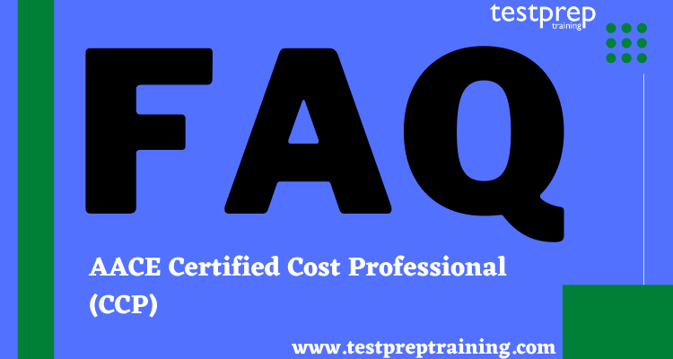 Certified Cost Professional (CCP) FAQ