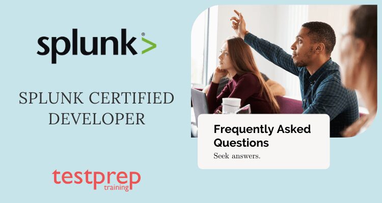 FAQs - Splunk Certified Developer
