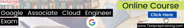 Google Associate Cloud Engineer Online course