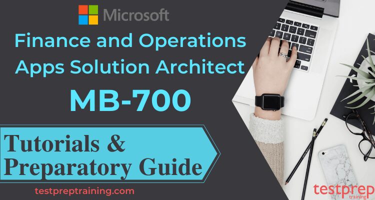 MB-700 tutorials and prepartory guide