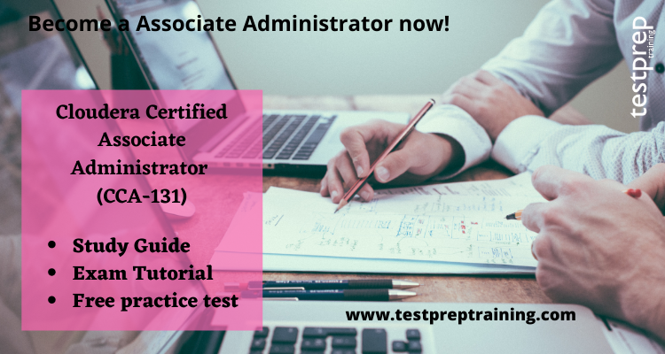 Cloudera Certified Associate Administrator (CCA-131) online tutorial