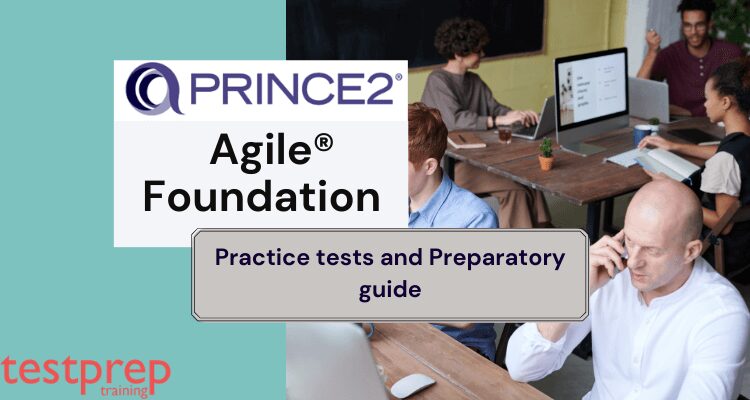 PRINCE2 Agile® Foundation Online Tutorials

