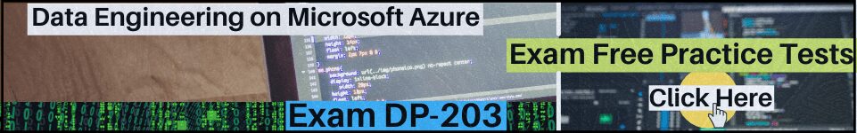 Exam DP-203 Data Engineering on Microsoft Azure practice tests
