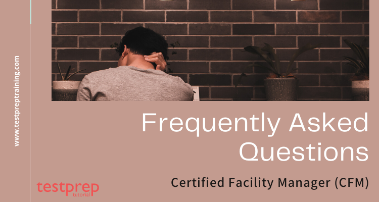 CFM Frequently Asked Questions