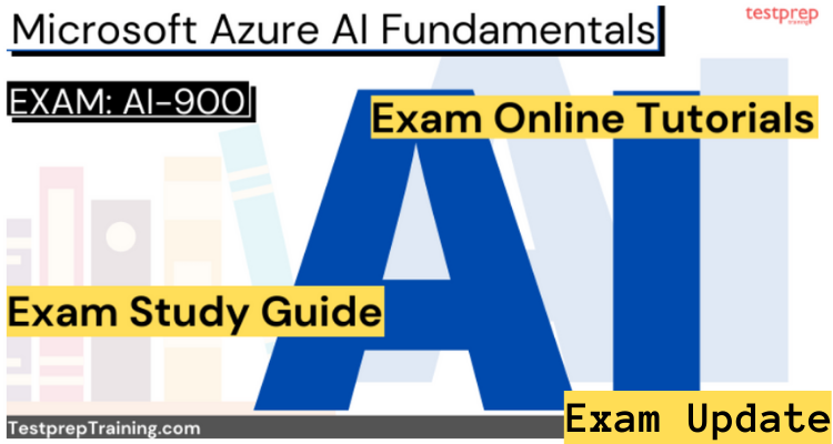 Exam AI-900: Microsoft Azure AI Fundamentals Online Tutorial