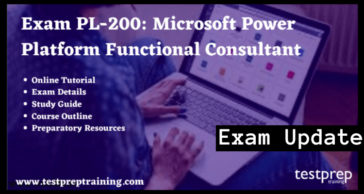 Exam PL-200: Microsoft Power Platform Functional Consultant