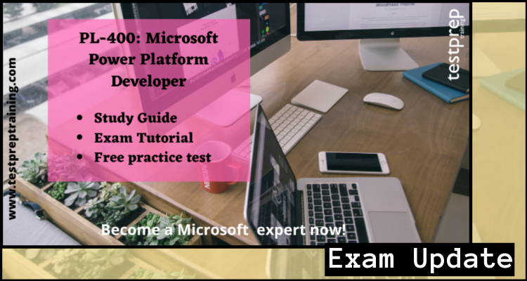 PL-400: Microsoft Power Platform Developer exam guide
