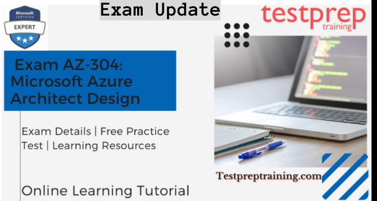 Exam AZ-304 Online Tutorial