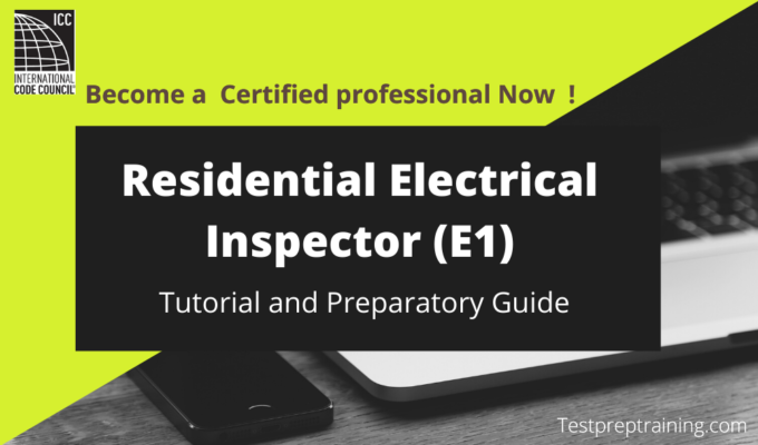 Residential Electrical Inspector (E1) Tutorial and Preparatory Guide 
