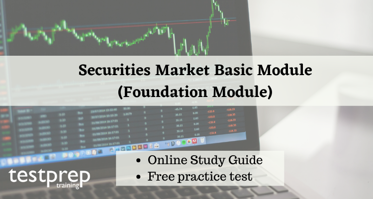 Securities Market Basic Module (Foundation Module) online study guide