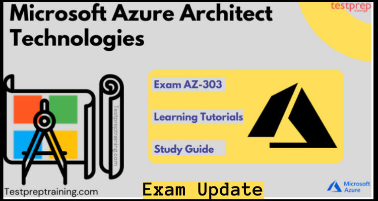 AZ-303 Microsoft Azure Architect Technologies tutorial