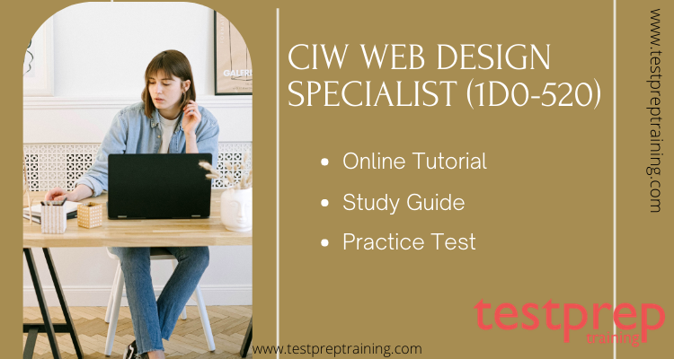 Ciw Web Design Specialist 1d0 520 Testprep Training Tutorials Ciw