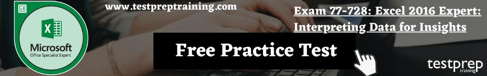 Exam 77-728: Excel 2016 Expert free practice tests