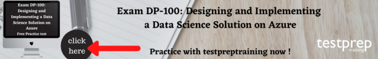 Exam DP-100: Designing and Implementing a Data Science Solution on Azure free practice test