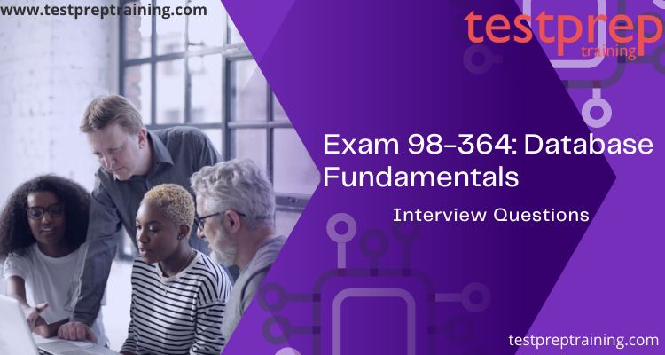 Exam 98-364: Database Fundamentals Interview questions
