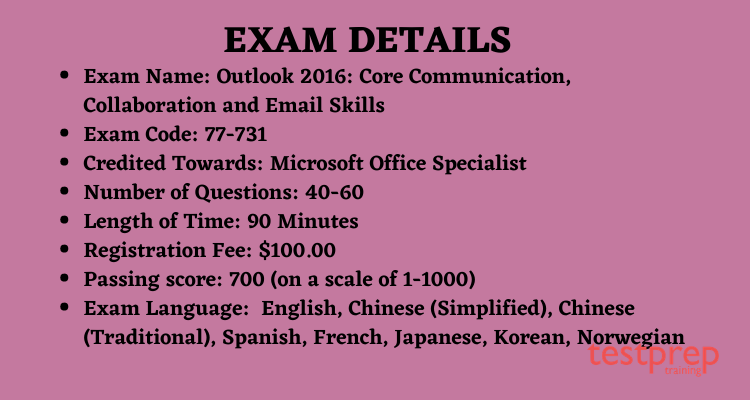 Exam 77-731: Outlook 2016: Core Communication, Collaboration, and Email Skills exam details