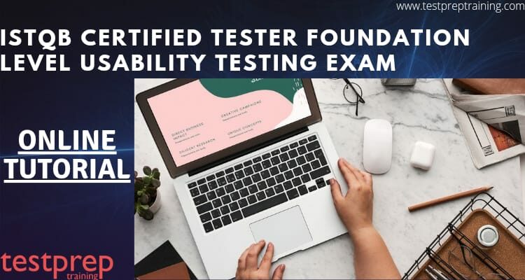 ISTQB Certified Tester Foundation Level Usability Testing online tutorial