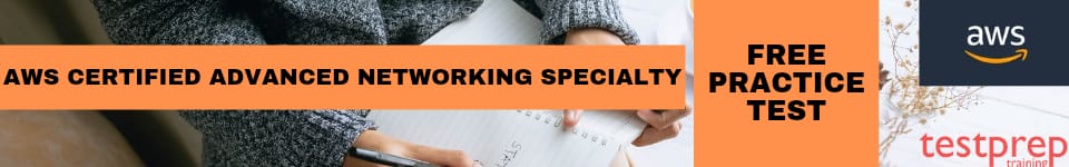 AWS Certified Advanced Networking Specialty practice tests