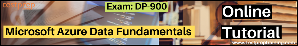 Microsoft dp-90 Azure data fundamentaks online tutorial