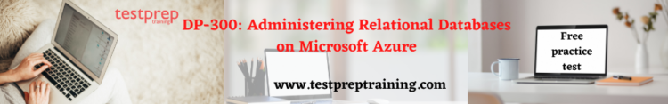 DP-300: Administering Relational Databases on Microsoft Azure free practice test