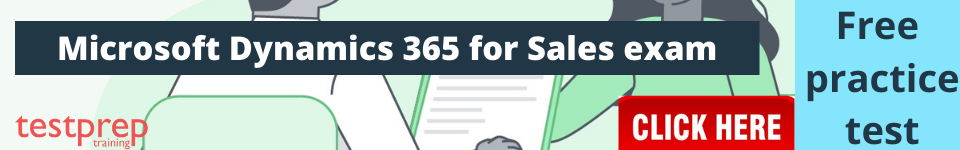 Microsoft Dynamics 365 for Sales practice tests