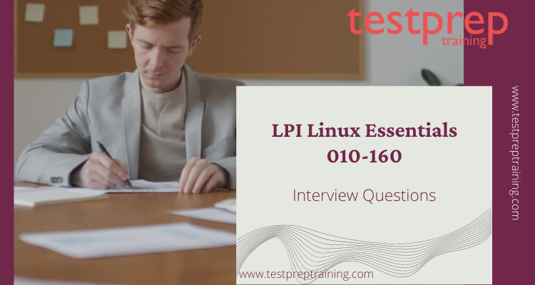 Linux Essential Interview Questions (LPI 010-160)