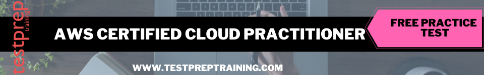 AWS Certified Cloud Practitioner free practice test