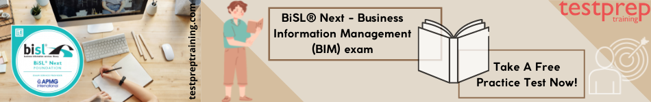 BiSL Next - Business Information Management (BIM) free practice tests