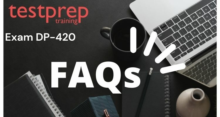 Exam DP-420 FAQs