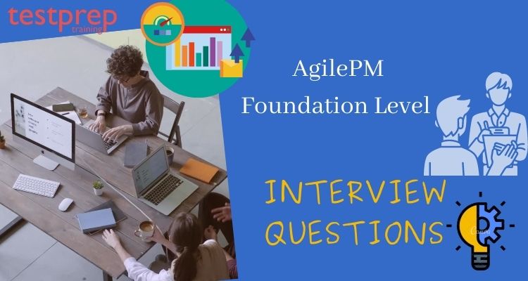 AgilePM Foundation Level Interview Questions