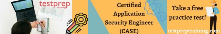 Certified Application Security Engineer (CASE) practice test
