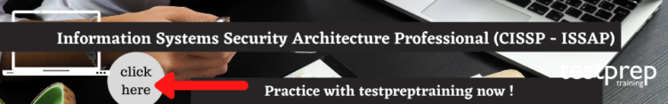 Information Systems Security Architecture Professional (CISSP - ISSAP)  free practice test
