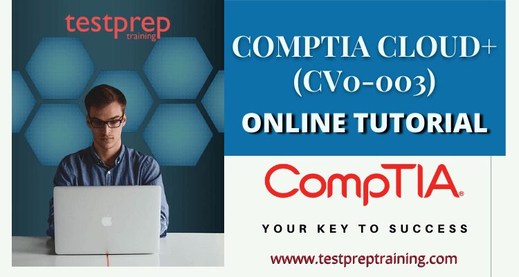 CompTIA Cloud+ (CV0-003) Online tutorial