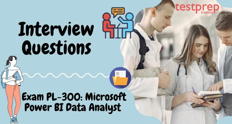 Microsoft Power BI Data Analyst Interview Questions